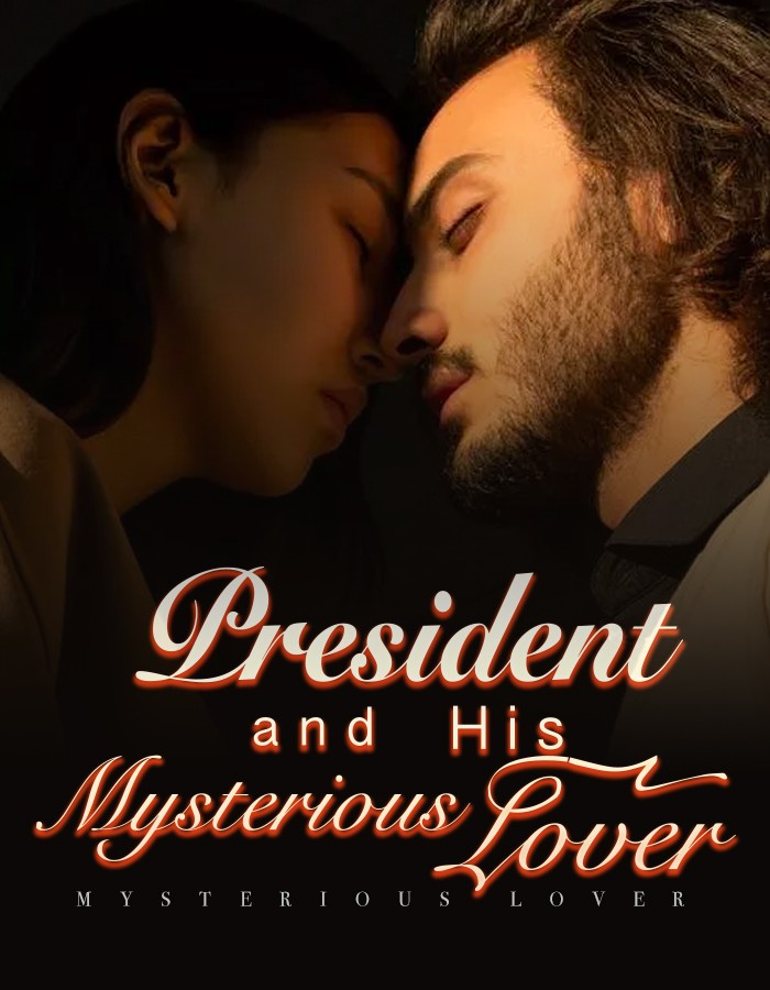 President and His Mysterious Lover