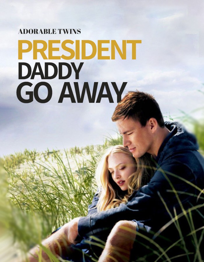 Adorable Twins: President Daddy, Go Away
