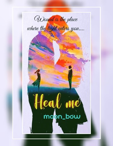 Heal me (Completed)